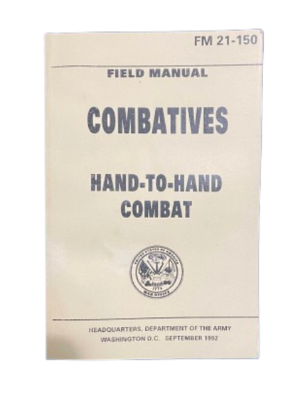Hand-To-Hand Combat Field Manual