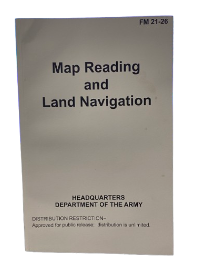 Map Reading and Land Navigation Field Manual