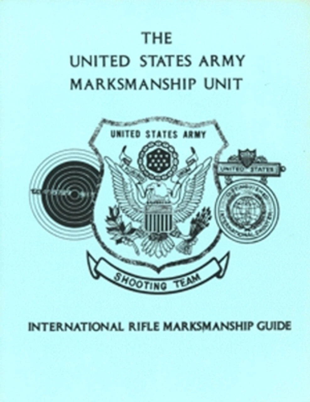 US Army Rifle Marksmanship Guide