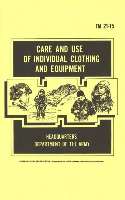 US Army Care and Use of Clothing & Equipment Manual