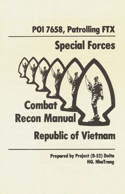 US Special Forces Vietnam Combat Recon Manual