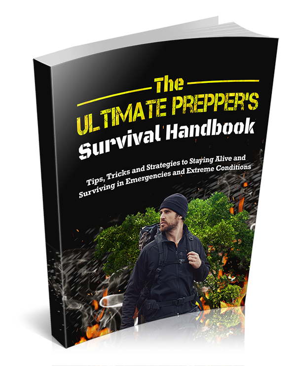 The Ultimate Prepper's Survival Handbook